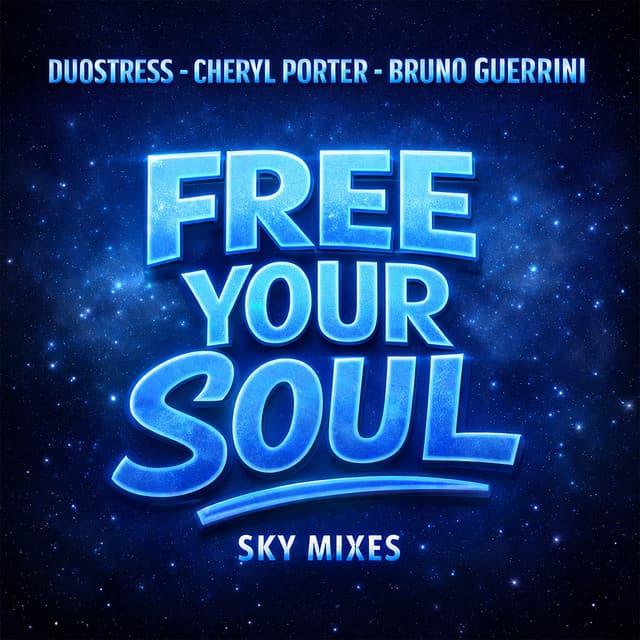 Free Your Soul - Sky Radio Edit cover art
