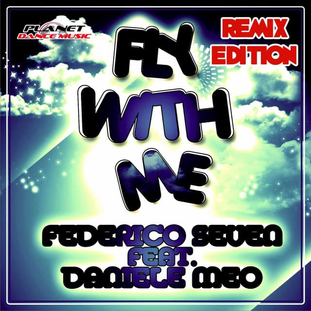 Fly With Me (Remix Edition) cover art