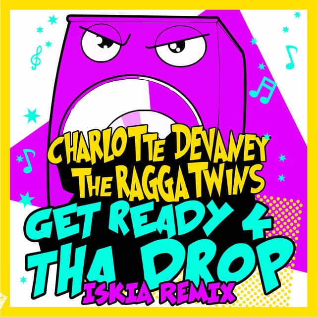 Get Ready 4 Tha Drop - Iskia Remix cover art