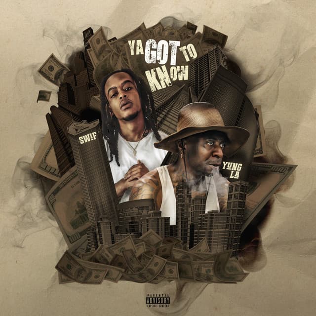 Ya Got to Know (Clean) cover art