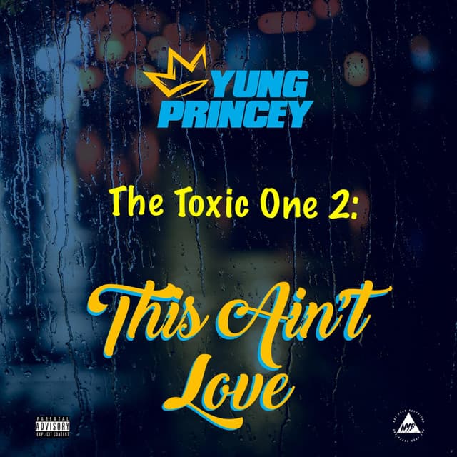 The Toxic One 2: This Ain't Love cover art