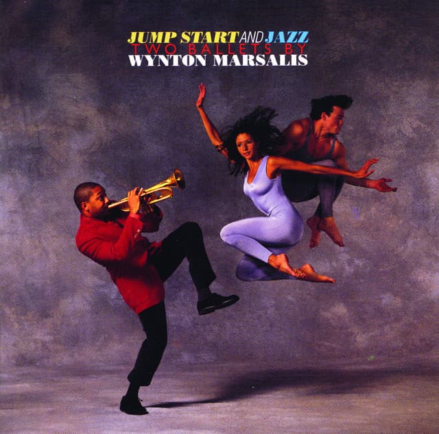 Jump Start and Jazz - Two Ballets by Wynton Marsalis cover art