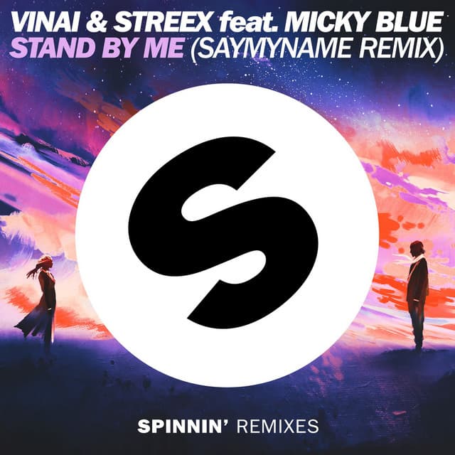 Stand By Me (feat. Micky Blue) - SAYMYNAME Remix cover art