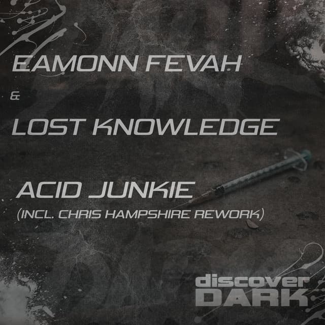 Acid Junkie - Chris Hampshire Rework cover art