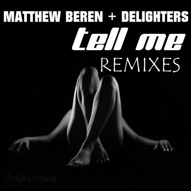 Tell Me (Remixes) cover art