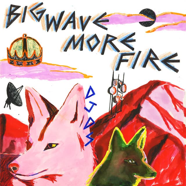 Big Wave More Fire cover art