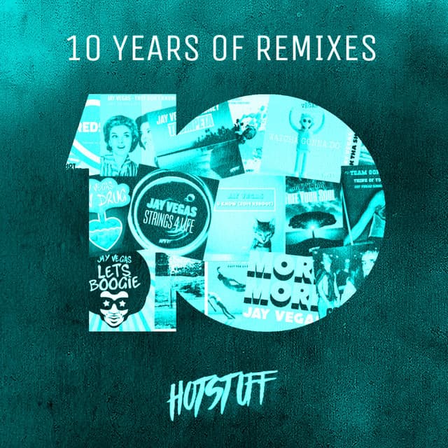 10 Years Of Remixes cover art
