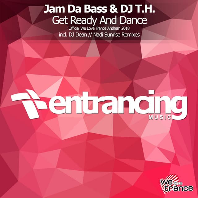 Get Ready & Dance (Official We Love Trance Anthem) - Nadi Sunrise Festival Remix cover art