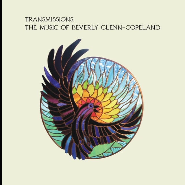 Transmissions: The Music Of Beverly Glenn-Copeland cover art