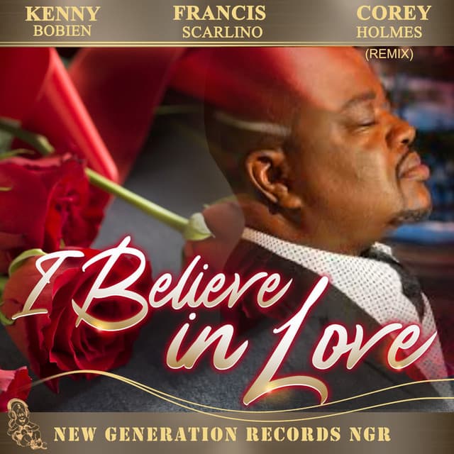 I Believe In Love - Corey Holmes Vocal Remix cover art