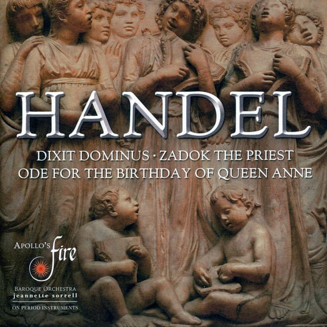 Handel: Dixit Dominus - Zadok the Priest - Ode for the Birthday of Queen Anne cover art