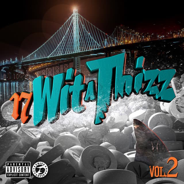 17 wit a Thizz cover art