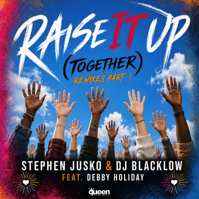 Raise It Up - Together - Larry Peace Remix cover art