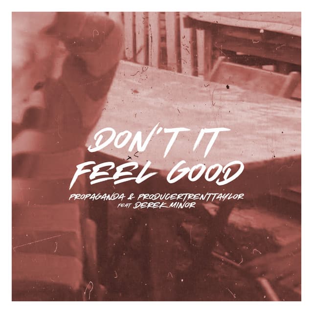 DON'T IT FEEL GOOD cover art