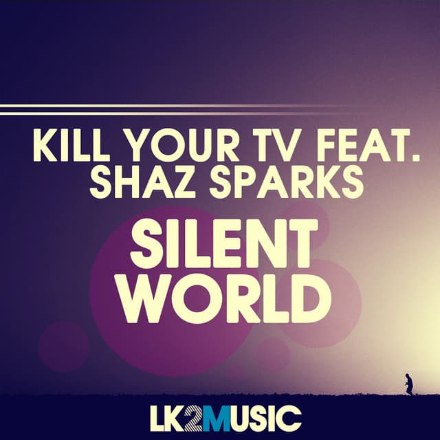 Silent World (feat. Shaz Sparks) cover art