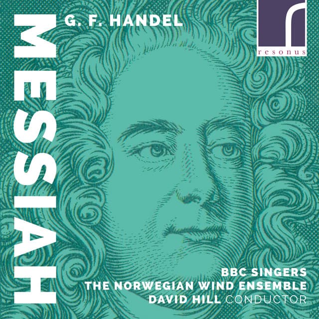 Messiah, HWV 56, Part I: III. Ev’ry Valley Shall be Exalted (Arr. for Wind Ensemble by Stian Aareskjold) cover art