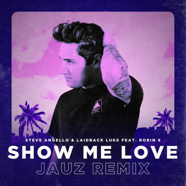 Show Me Love (feat. Robin S) - Jauz Remix cover art