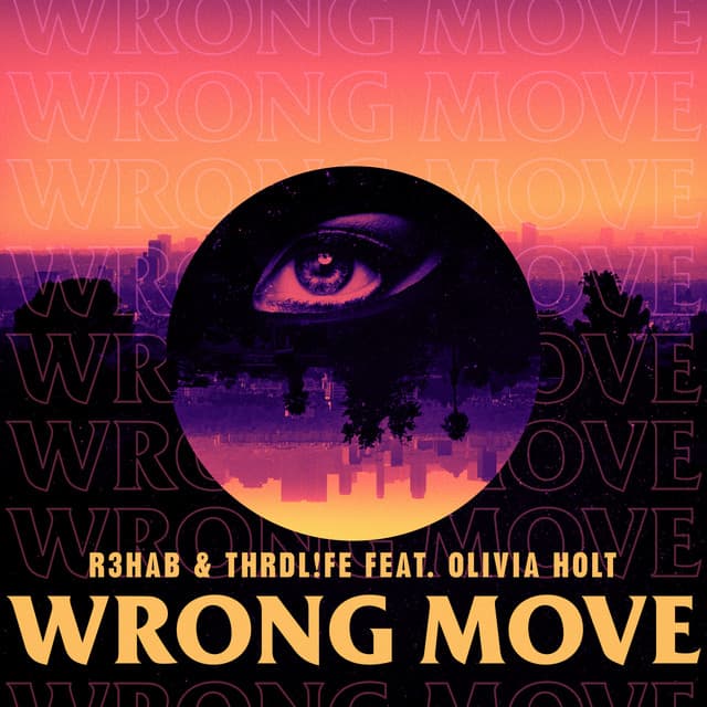 Wrong Move (feat. Olivia Holt) cover art