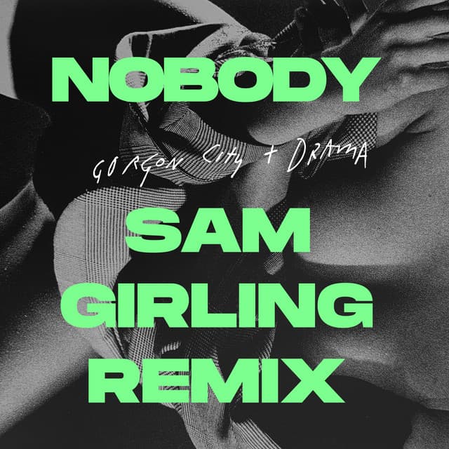 Nobody - Sam Girling Remix cover art
