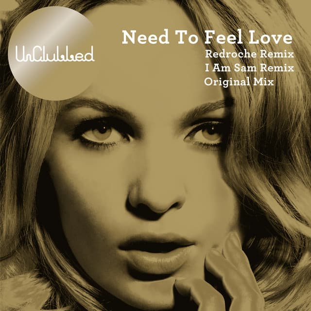 Need To Feel Loved cover art