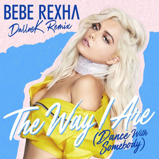 The Way I Are (Dance with Somebody) - DallasK Remix cover art