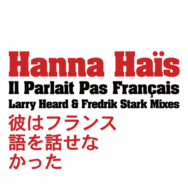 Il parlait pas français - Larry Heard's Super Deluxe Club Vocal cover art