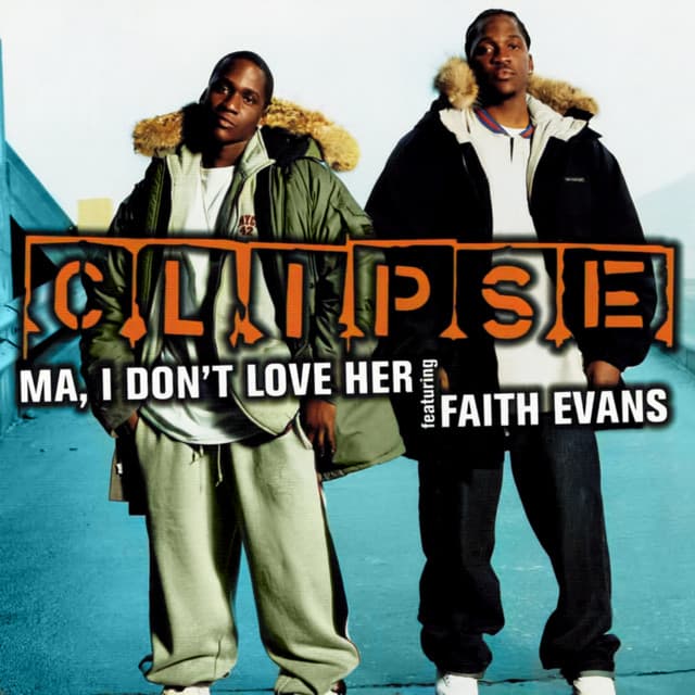 Ma, I Don't Love Her (feat. Faith Evans) - Radio Mix cover art