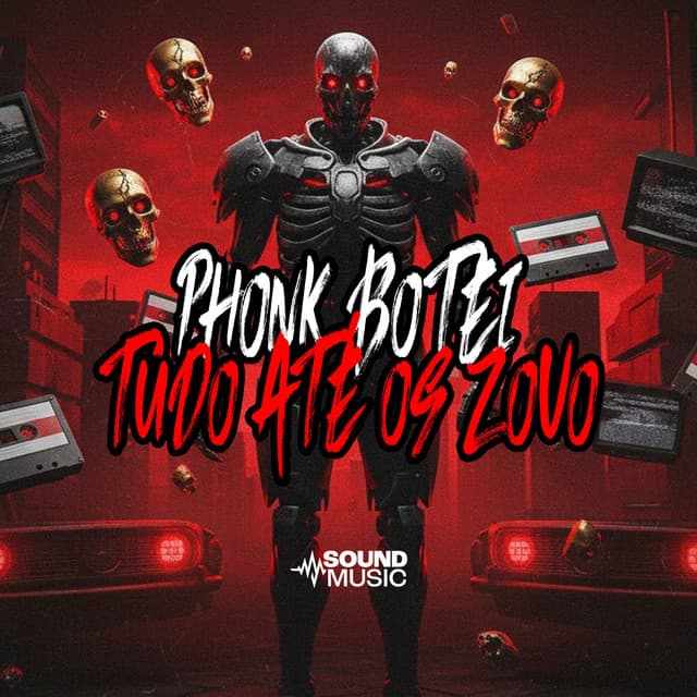 PHONK BOTEI TUDO ATÉ OS ZOVO cover art