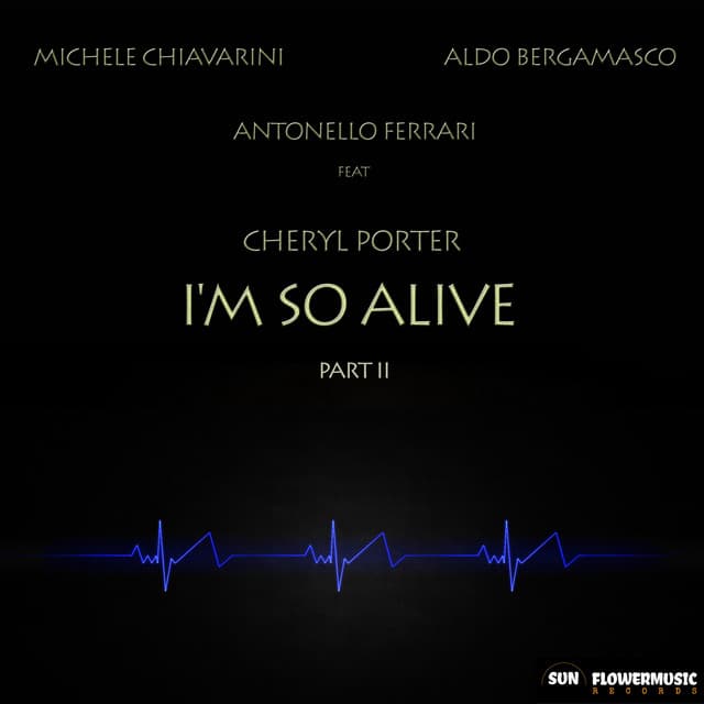 I'm So Alive - Antonello Ferrari & Aldo Bergamasco Extravaganza Club Mix cover art