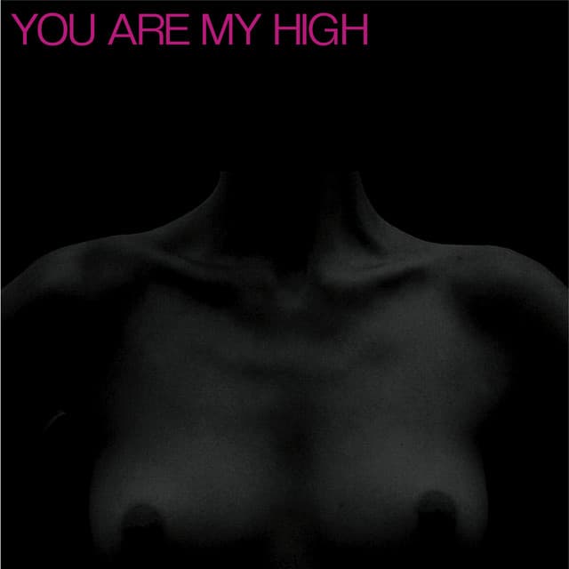 You Are My High - 2024 Remastered cover art