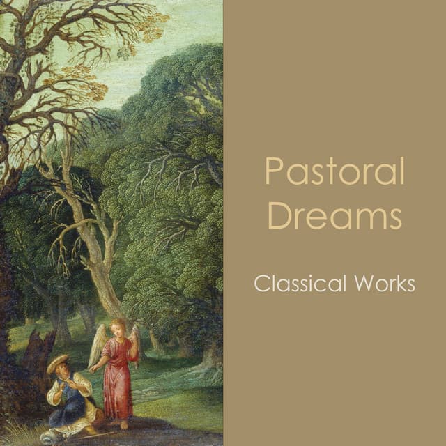 "Pastoral Dreams: Classical Works" cover art
