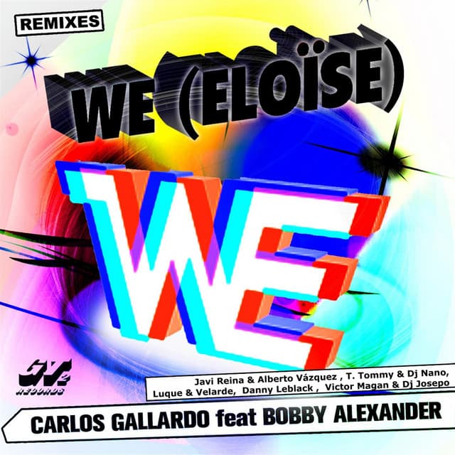We (Eloise) [T. Tommy & DJ Nano Remix] cover art