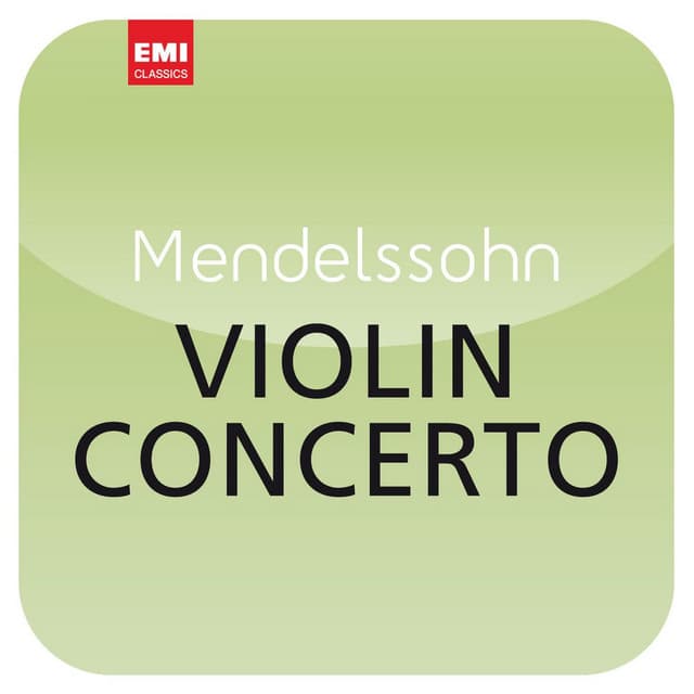 Mendelssohn: Violin Concerto in E Minor, Op. 64, MWV O14: I. Allegro molto appassionato cover art