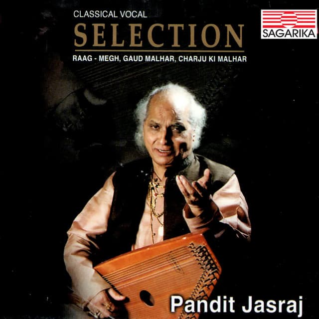 Pandit Jasraj -Selection-Raag Megh,Gaud Malhar,Charju Ki Malhar cover art