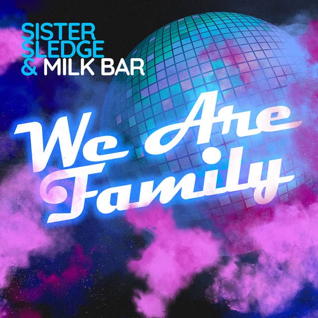 We Are Family - Radio Edit cover art
