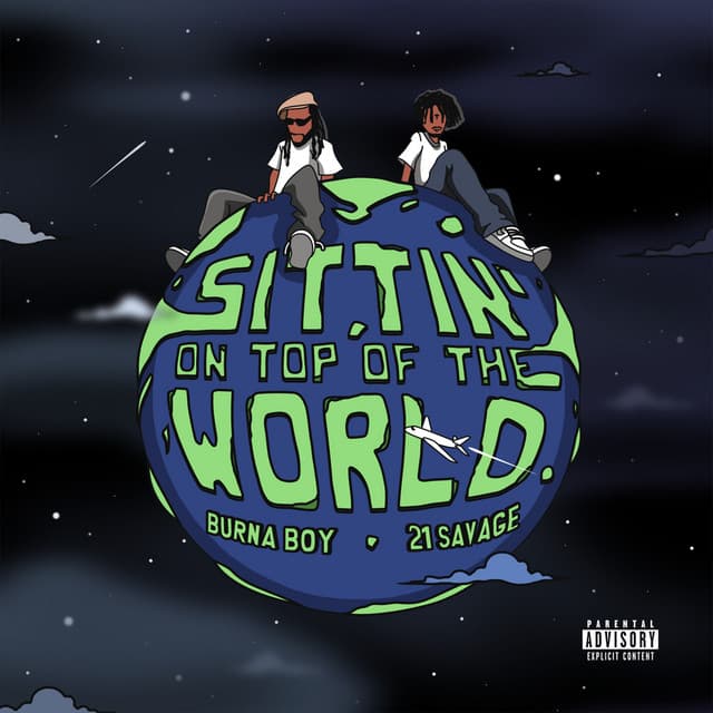 Sittin' On Top Of The World (feat. 21 Savage) cover art