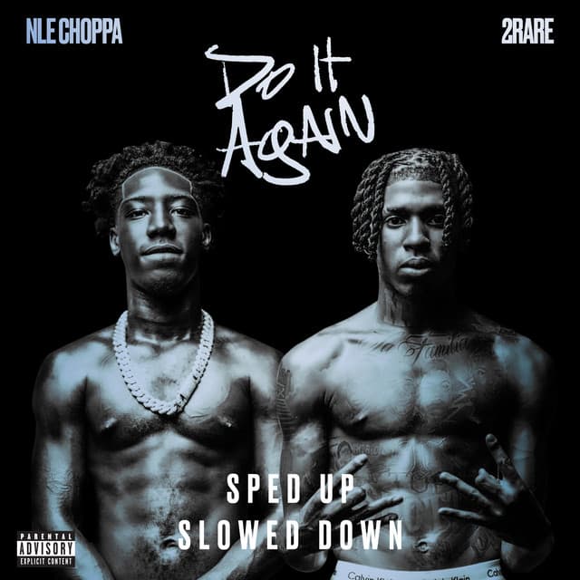 DO IT AGAIN (feat. 2Rare) [Sped Up + Slowed Down Versions] cover art