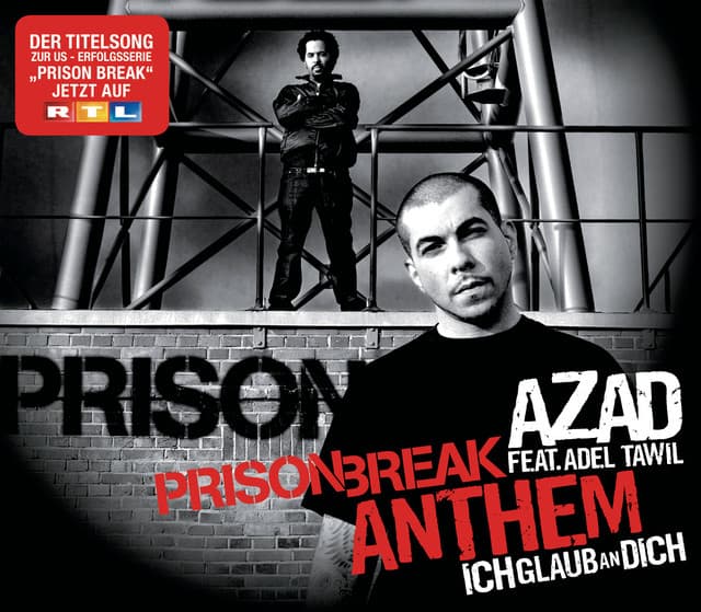 Prison Break Anthem (Ich glaub an Dich) - Single Version cover art
