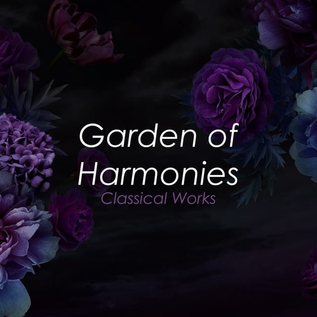 "Garden of Harmonies: Classical Works" cover art