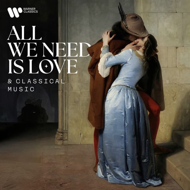 All We Need Is Love (& Classical Music) - A Valentine's Day Collection cover art