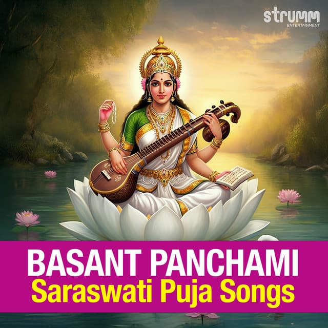 Basant Panchami - Saraswati Puja Songs cover art