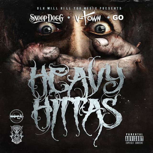 DLK Will Kill You Music Presents: Heavy Hittas cover art