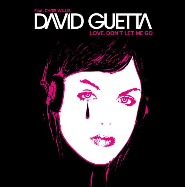 Love Don't Let Me Go - House Remix cover art