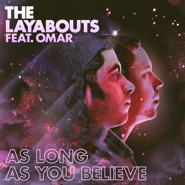 As Long As You Believe - The Layabouts Future Retro Vocal Mix cover art