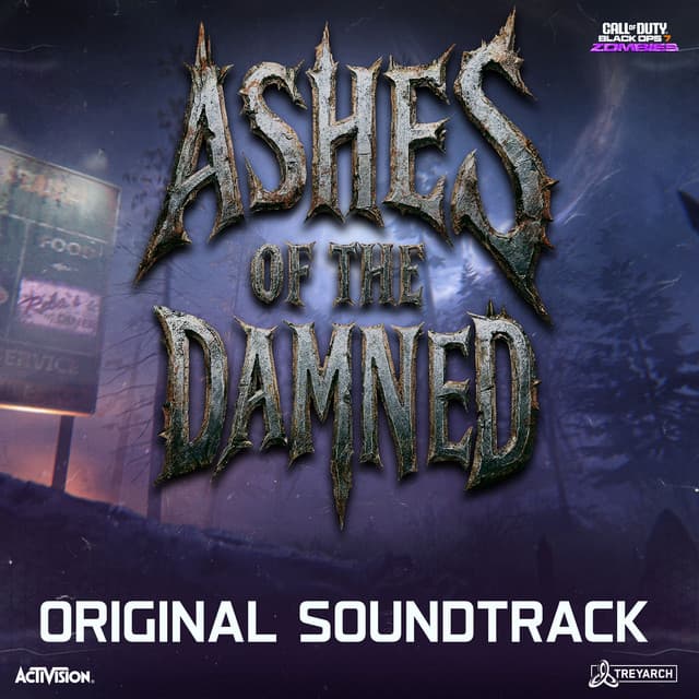 Call of Duty®: Black Ops 7 - Zombies "Ashes of the Damned" (Original Soundtrack) cover art