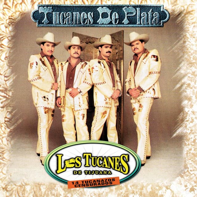 Tucanes De Plata ... Tucanazos Censurados cover art