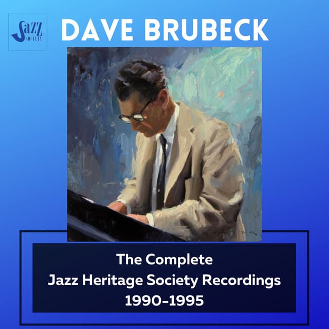 Dave Brubeck: The Complete Jazz Heritage Society Recordings 1990-1995 cover art