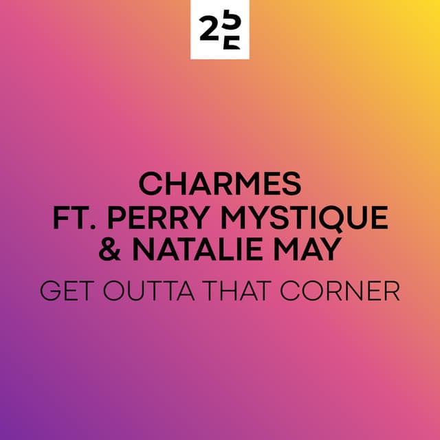 Get Outta That Corner - Extended Vocal Mix cover art