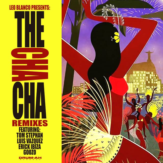 The Cha Cha - Erick Ibiza Rumba Mix cover art