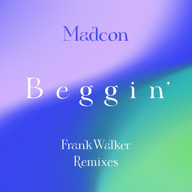 Beggin' (Frank Walker Extended Remix) cover art